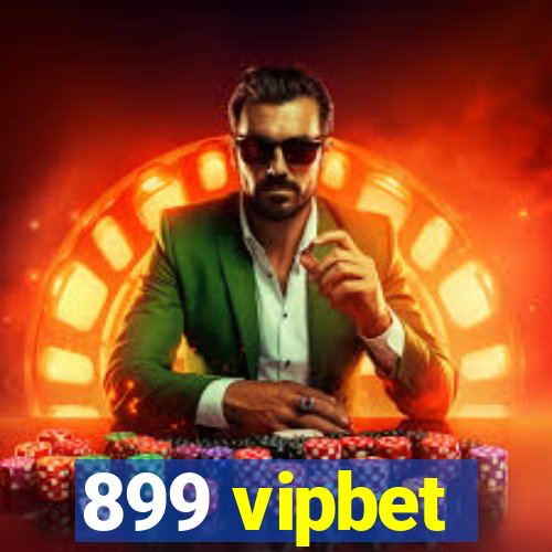 899 vipbet